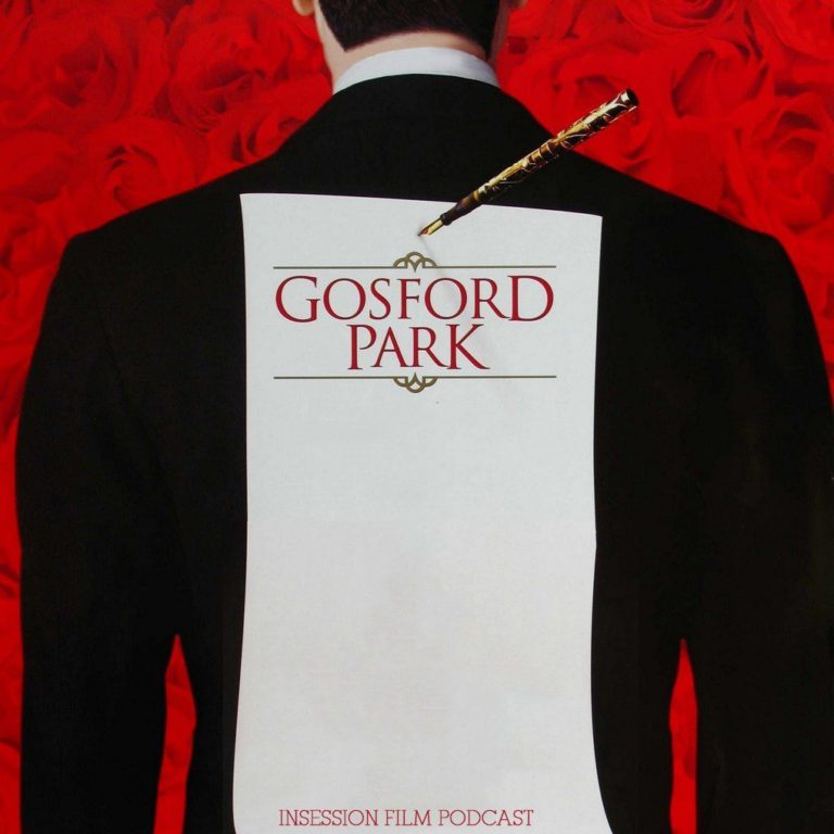 Podcast: Gosford Park / The King of Staten Island – Extra Film