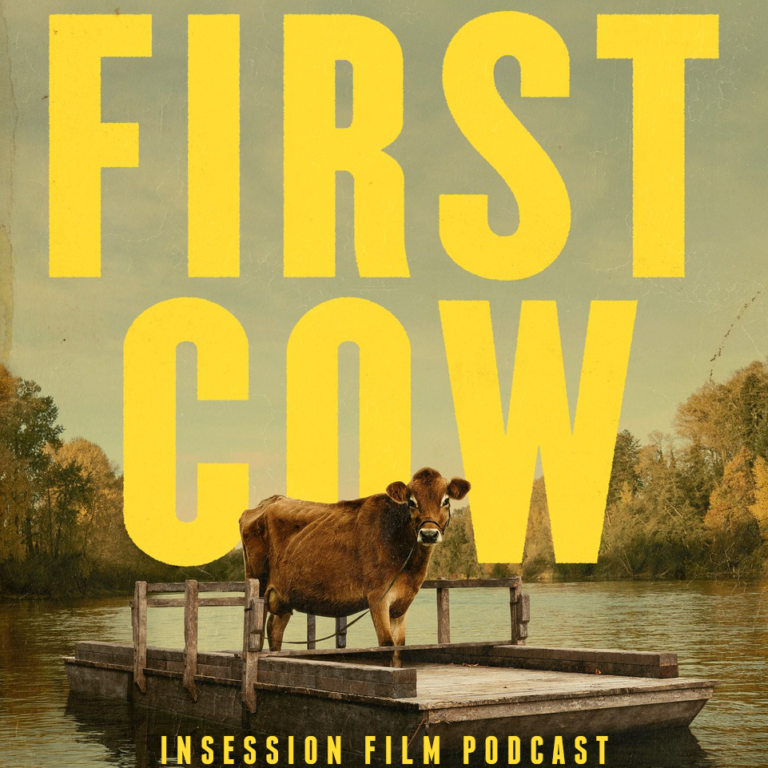 Podcast: First Cow / The Great Dictator – Episode 387