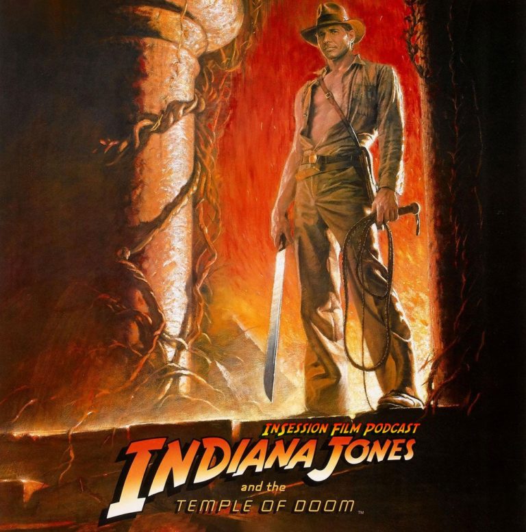 Podcast: Indiana Jones and the Temple of Doom / Let Them All Talk – Extra Film