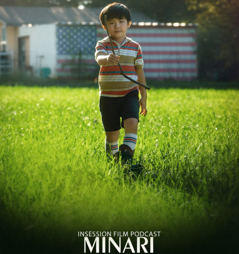 Podcast: Minari / Top 3 Movies About the American Dream – Episode 406
