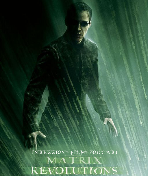 Podcast: The Matrix Revolutions / Supernova – Extra Film