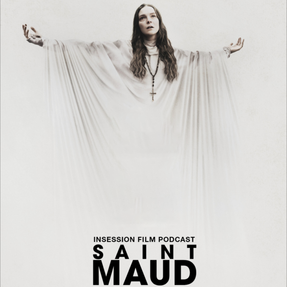Podcast: Saint Maud / Top 3 Sundance Awards Winners – Episode 415