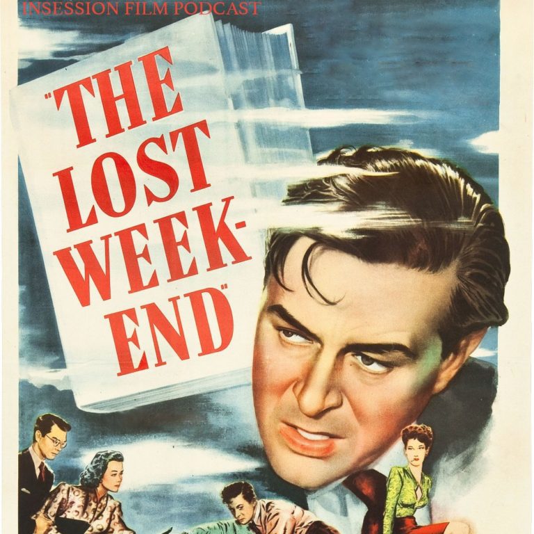 Podcast: The Lost Weekend / Chaos Walking – Extra Film