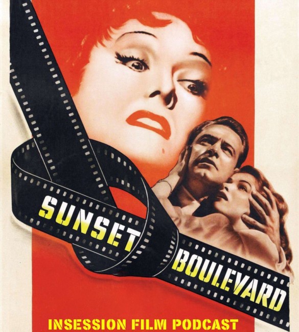 Podcast: Sunset Boulevard / Coming 2 America – Extra Film