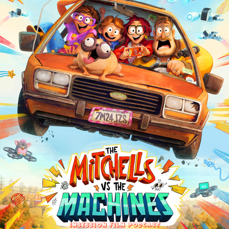 Podcast: The Mitchells vs The Machines / The Insider – Episode 428