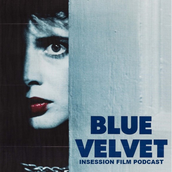 Podcast: Blue Velvet / Pig – Extra Film