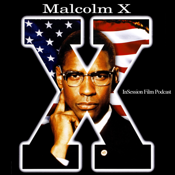 Podcast: Malcolm X / Malignant – Extra Film