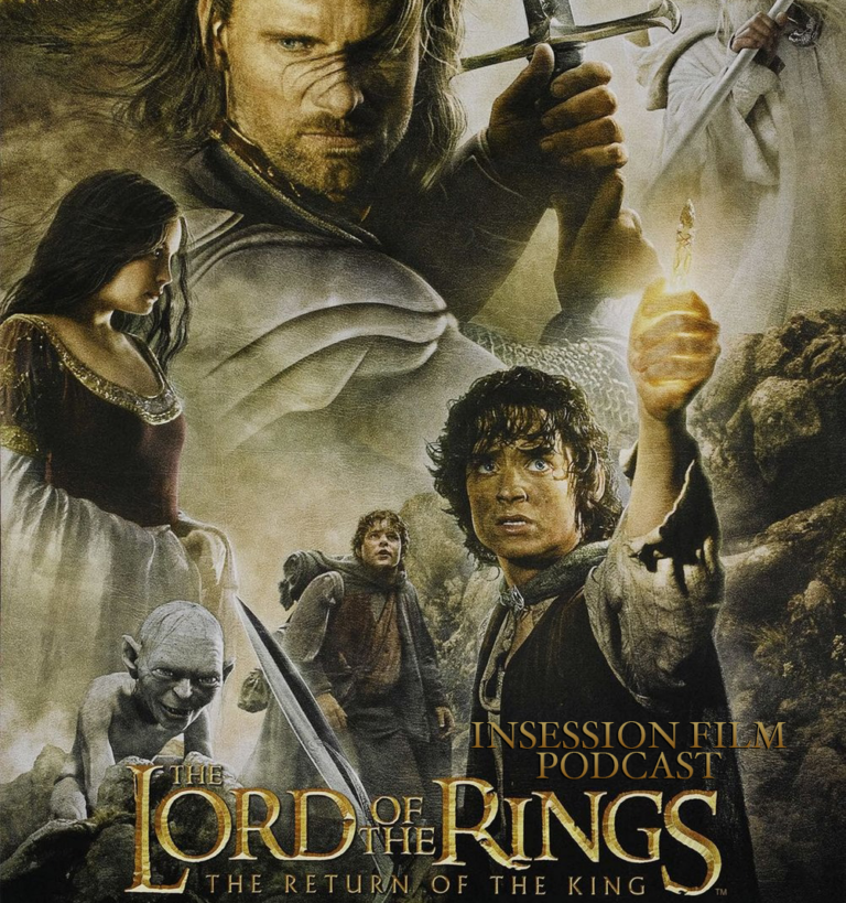 Podcast: The Return of the King / Top 5 Movies of 2003 – Episode 447
