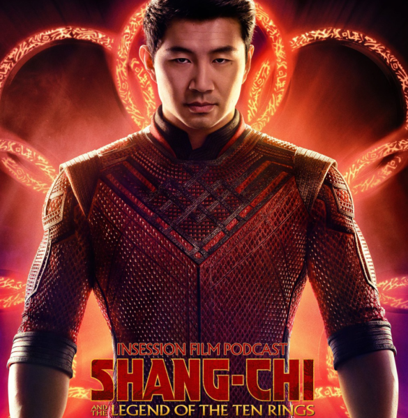 Podcast: Shang-Chi and the Legend of the Ten Rings / The Two Towers – Episode 446