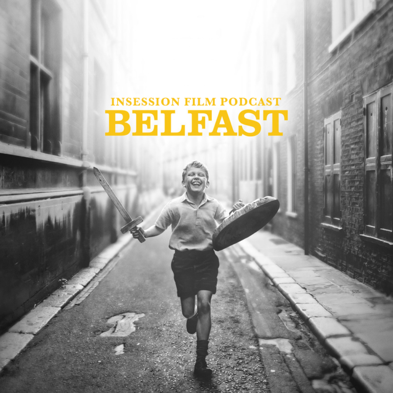 Podcast: Belfast / Passing – Episode 456