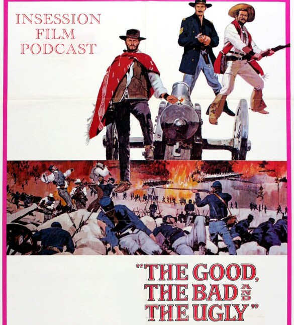 Podcast: The Good, The Bad, The Ugly / Once Upon a Time in the West – Extra Film