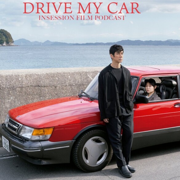 Podcast: Tie Me Up! Tie Me Down! / Drive My Car – Extra Film