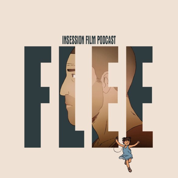 Podcast: All About My Mother / Flee – Extra Film