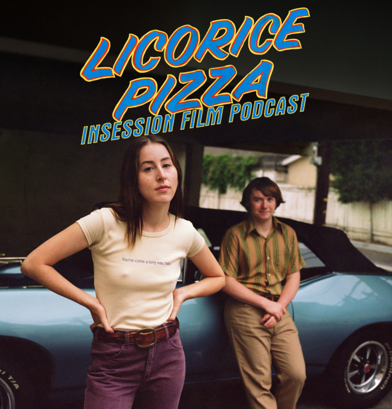 Podcast: Licorice Pizza / The Tragedy of Macbeth – Episode 462