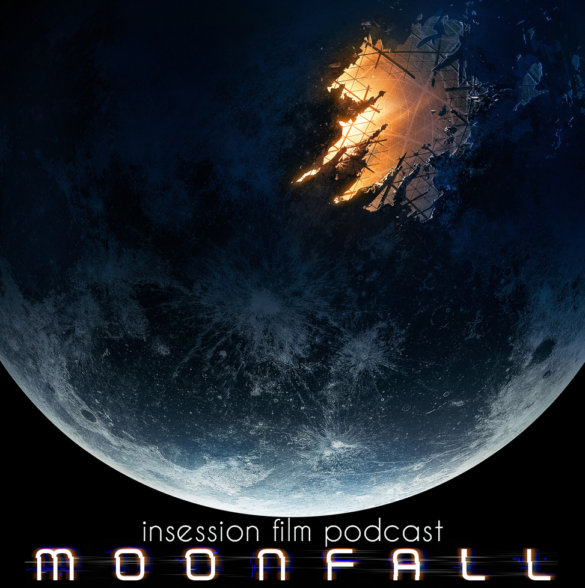 Podcast: Moonfall / Top 3 Disaster Movies (Revisited) – Episode 468