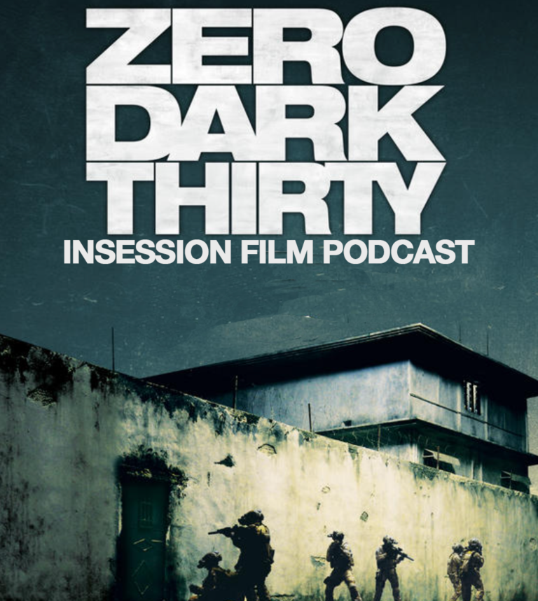 Podcast: Zero Dark Thirty / 2012 Retrospective – Episode 467