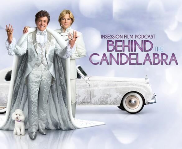 Podcast: Behind the Candelabra / No Exit – Extra Film