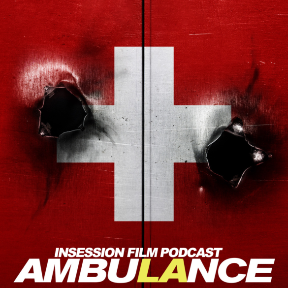 Podcast: Ambulance / Amistad – Episode 477