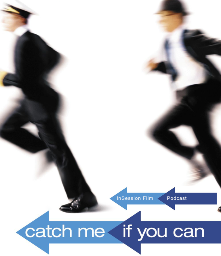 Podcast: Catch Me If You Can / Top 3 Cat & Mouse Films – Episode 480