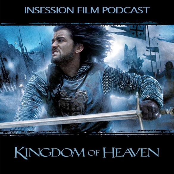 Podcast: Kingdom of Heaven / Great Freedom – Extra Film