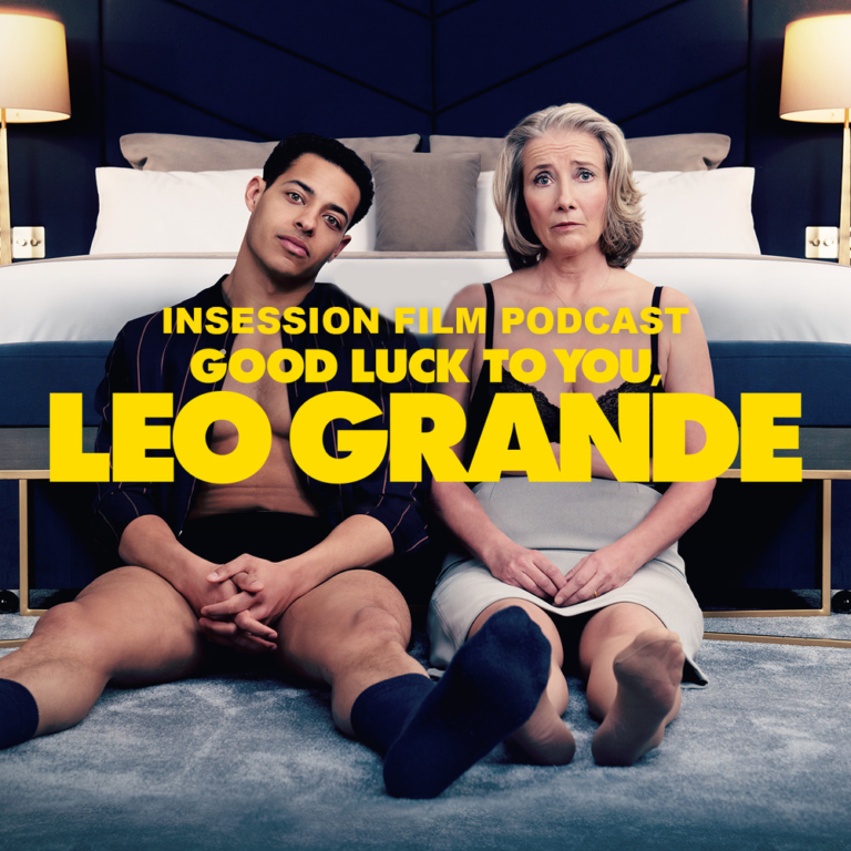 Podcast: Good Luck to You, Leo Grande / Top 5 Movies of 2022 (so far) – Episode 489