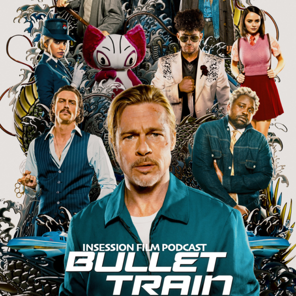 Podcast: Bullet Train / My Neighbor Totoro – Episode 494
