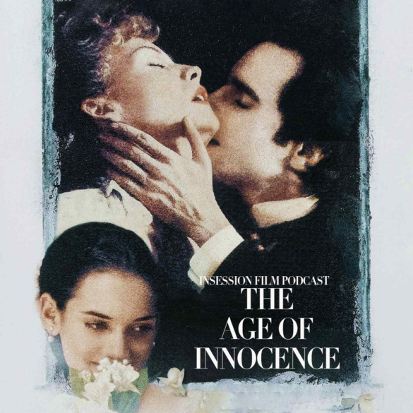Podcast: The Age of Innocence / Triangle of Sadness – Extra Film