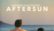 Podcast: Aftersun / The Menu – Episode 509
