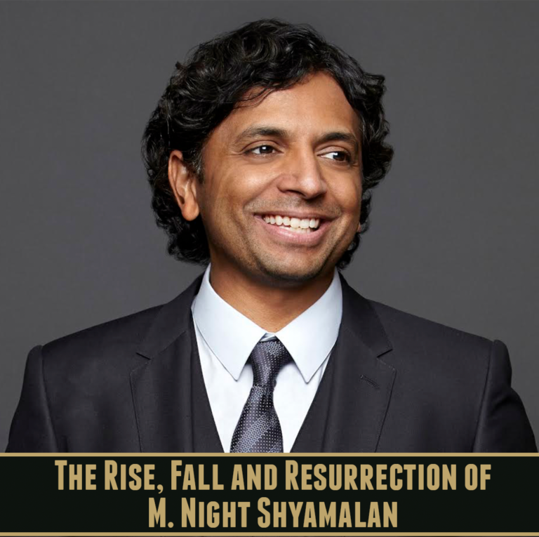 Podcast: The Rise, Fall and Resurrection of M. Night Shyamalan – Episode 520