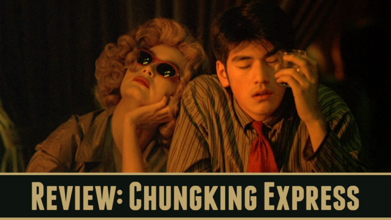Movie Series Review: Chungking Express