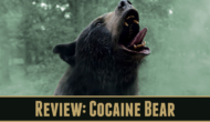 Podcast Review: Cocaine Bear
