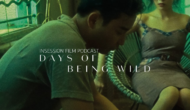 Movie Series Review: Days of Being Wild