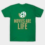 Movies-Are-Life-Green